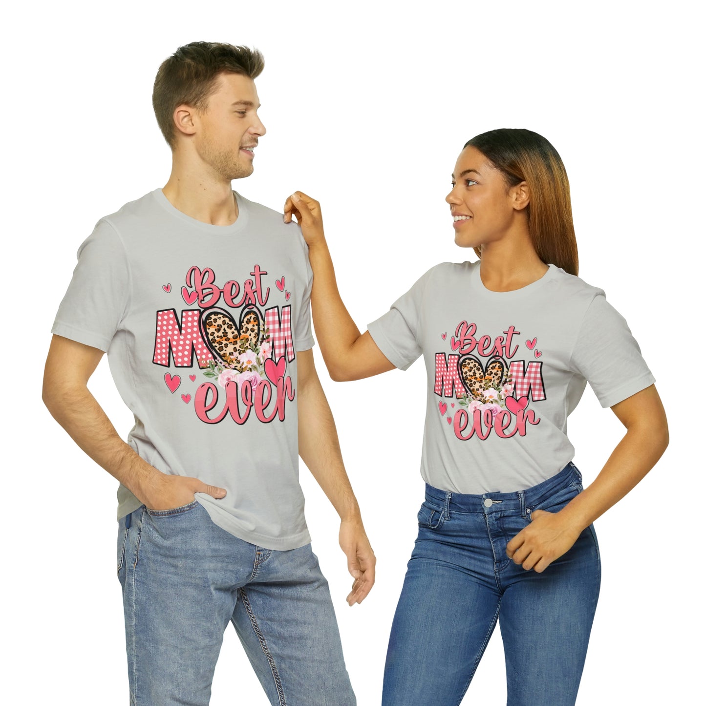 Best Mom Ever t-Shirt Short Sleeve Tee | Best Mom | Great Gift For Mom